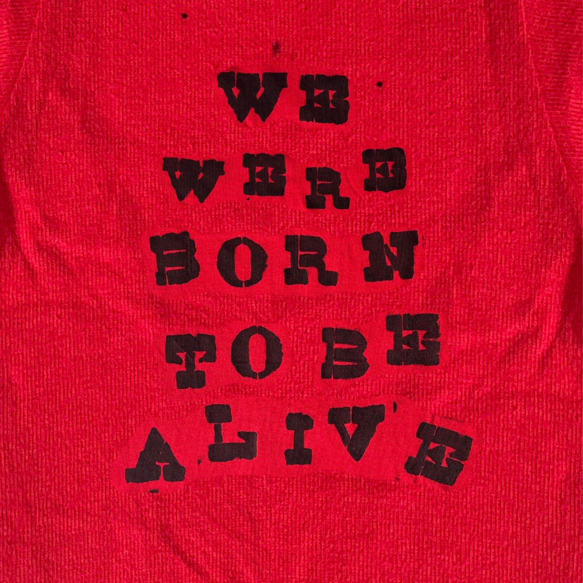 "Born To Be Alive" Pin
